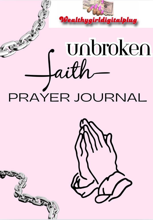 Unbroken Faith Prayer Journal🙏🏽